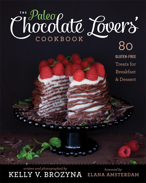 Paleo Chocolate Lovers' Cookbook